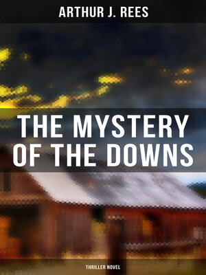 cover image of The Mystery of the Downs (Thriller Novel)